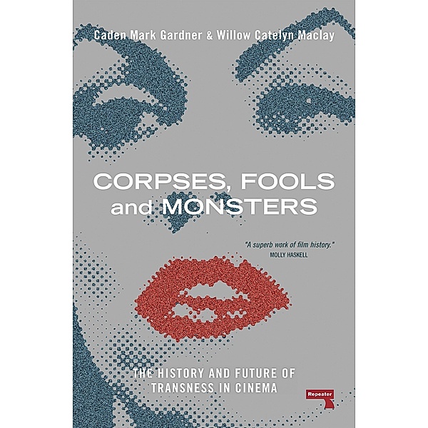 Corpses, Fools and Monsters, Willow Maclay, Caden Gardner