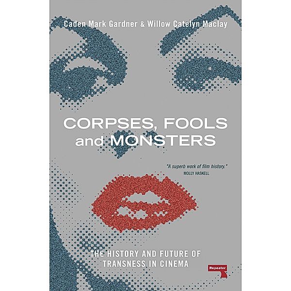 Corpses, Fools and Monsters, Willow Maclay, Caden Gardner