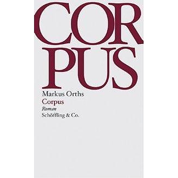 Corpus, Markus Orths