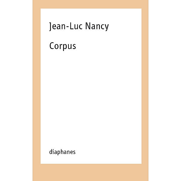 Corpus, Jean-luc Nancy