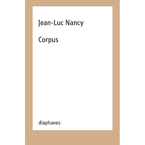 Corpus, Jean-luc Nancy