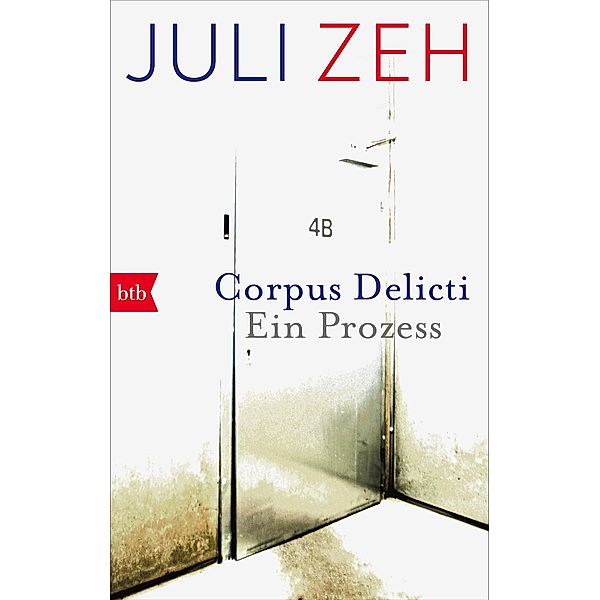 Corpus Delicti, Juli Zeh