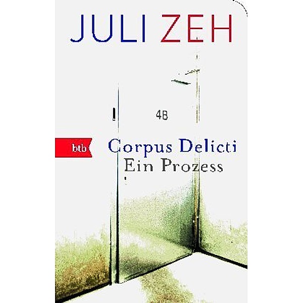 Corpus Delicti, Juli Zeh
