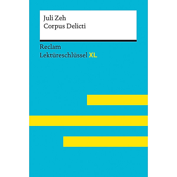 Corpus Delicti von Juli Zeh, Juli Zeh, Mario Leis