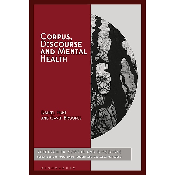 Corpus, Discourse and Mental Health, Daniel Hunt, Gavin Brookes