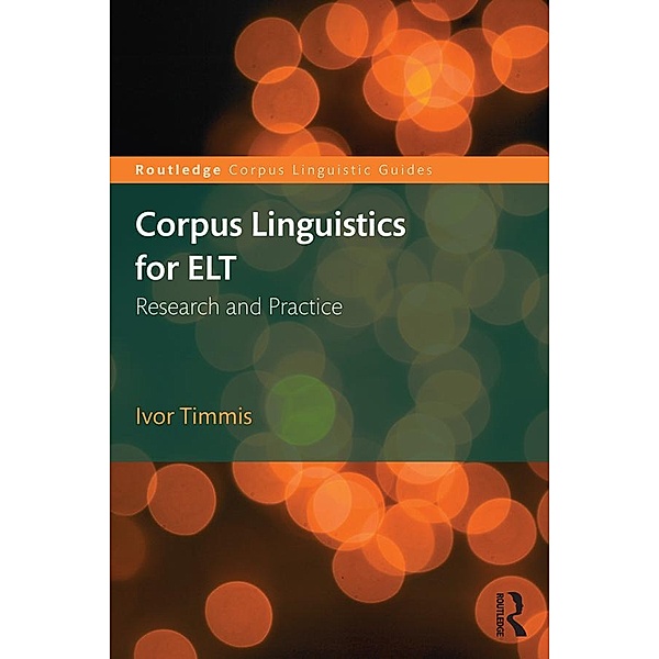 Corpus Linguistics for ELT, Ivor Timmis