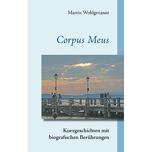 Corpus Meus, Martin Wohlgenannt