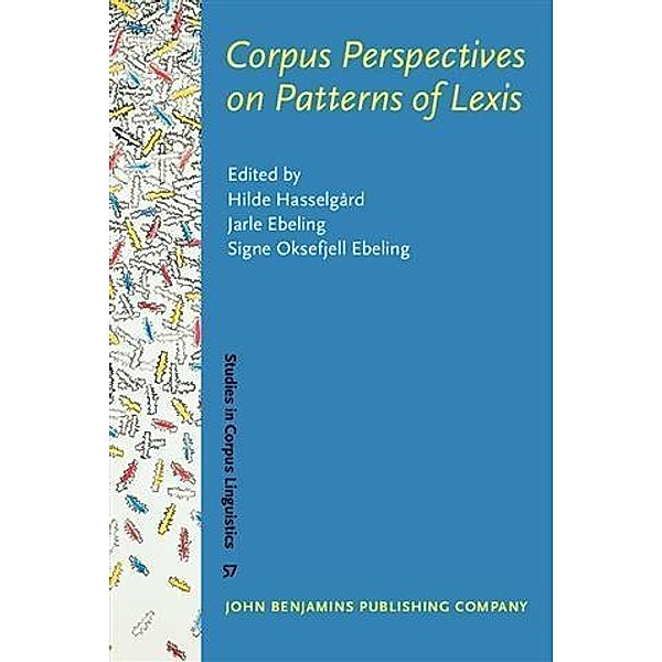 Corpus Perspectives on Patterns of Lexis