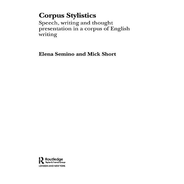 Corpus Stylistics, Elena Semino, Mick Short