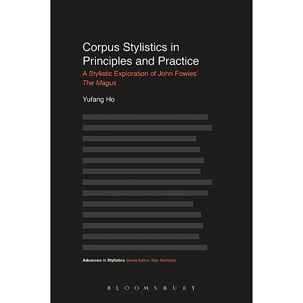 Corpus Stylistics in Principles and Practice, Yufang Ho