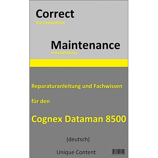 Correct Maintenance - Cognex DataMan 8500, Unique Content