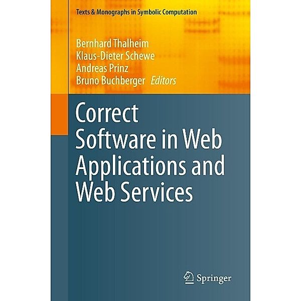 Correct Software in Web Applications and Web Services / Texts & Monographs in Symbolic Computation