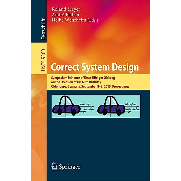 Correct System Design / Lecture Notes in Computer Science Bd.9360