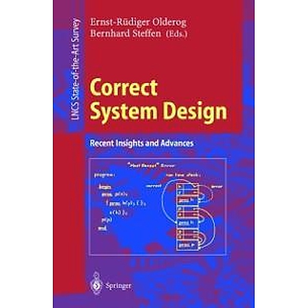 Correct System Design / Lecture Notes in Computer Science Bd.1710