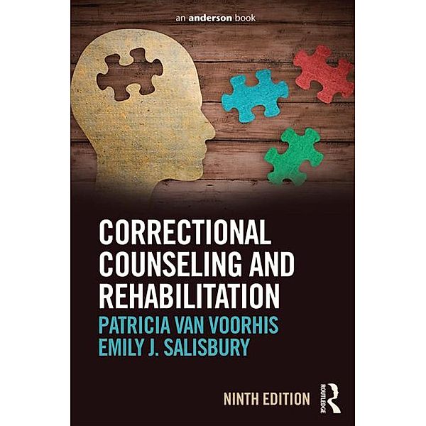 Correctional Counseling and Rehabilitation, Patricia van Voorhis, Emily J. Salisbury