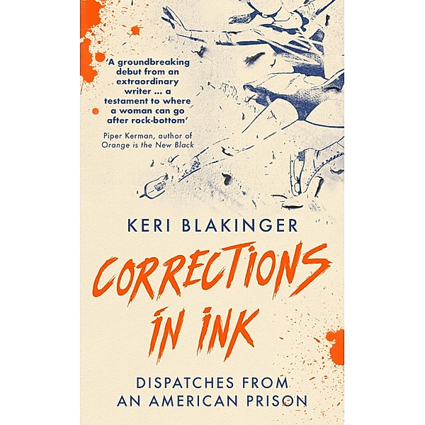 Corrections in Ink, Keri Blakinger