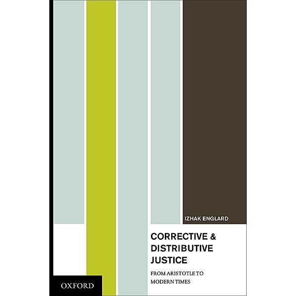 Corrective and Distributive Justice, Izhak Englard