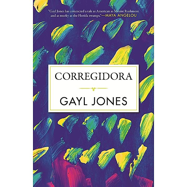 Corregidora / Celebrating Black Women Writers Bd.1, Gayl Jones