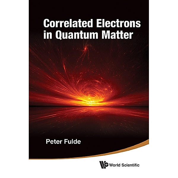 Correlated Electrons in Quantum Matter, Peter Fulde
