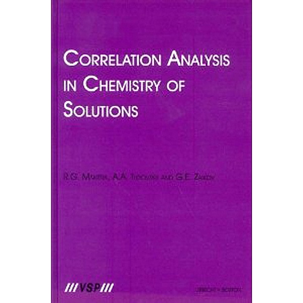 Correlation Analysis in Chemistry of Solutions, Roman Makitra, Anatolij Turovsky, Gennady Zaikov