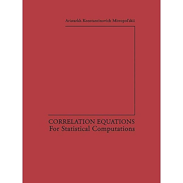 Correlation Equations, Aristarkh K. Mitropol skii