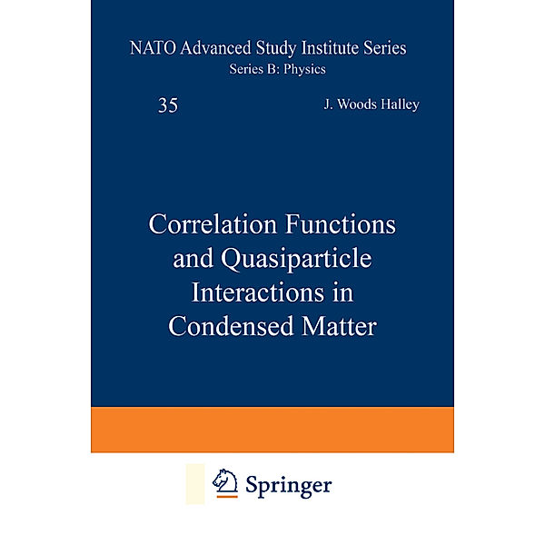 Correlation Functions and Quasiparticle Interactions in Condensed Matter