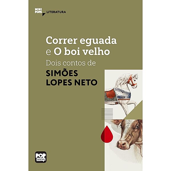 Correr eguada e O boi velho / MiniPops, Simões Lopes Neto