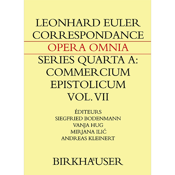 Correspondance de Leonhard Euler avec des savants suisses en langue française, Leonhard Euler