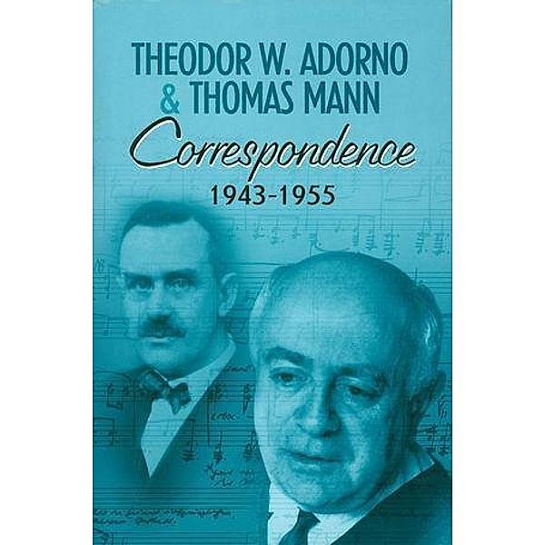 Correspondence 1943-1955, Theodor W. Adorno, Thomas Mann