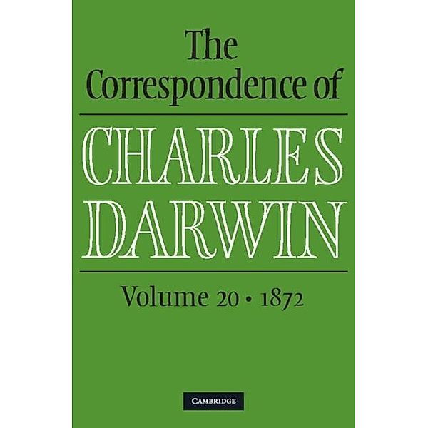 Correspondence of Charles Darwin: Volume 20, 1872, Charles Darwin