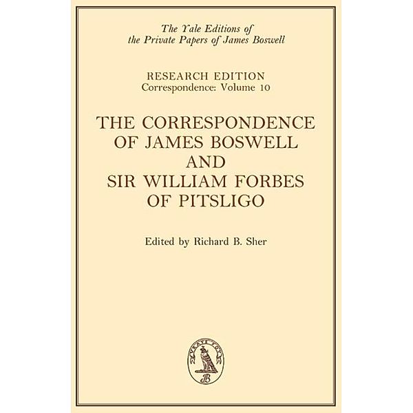 Correspondence of James Boswell and Sir William Forbes of Pitsligo, James Boswell