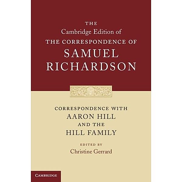 Correspondence with Aaron Hill and the Hill Family, Samuel Richardson