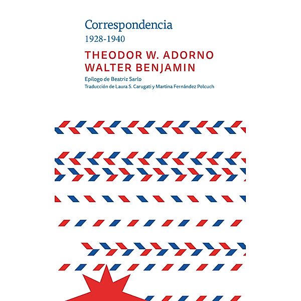 Correspondencia 1928-1940, Theodor W. Adorno, Walter Benjamin