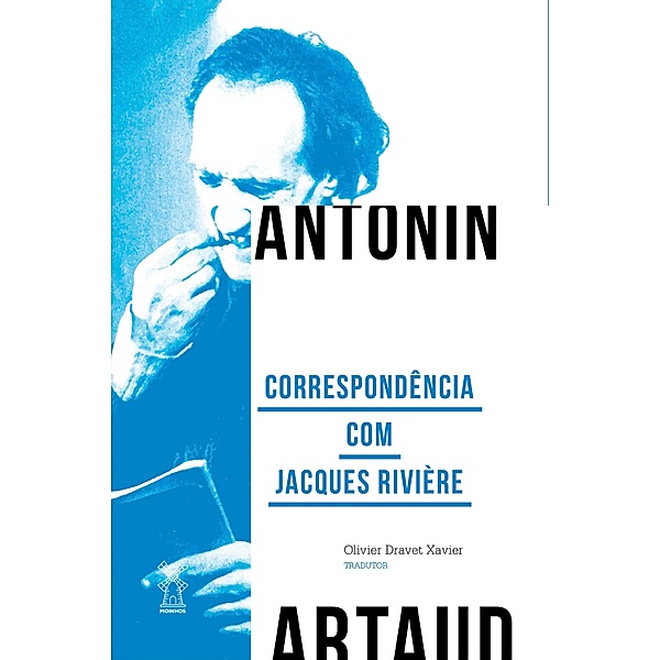 Correspondência com Jacques Rivière / Coleção Artaud Bd.4, Antonin Artaud