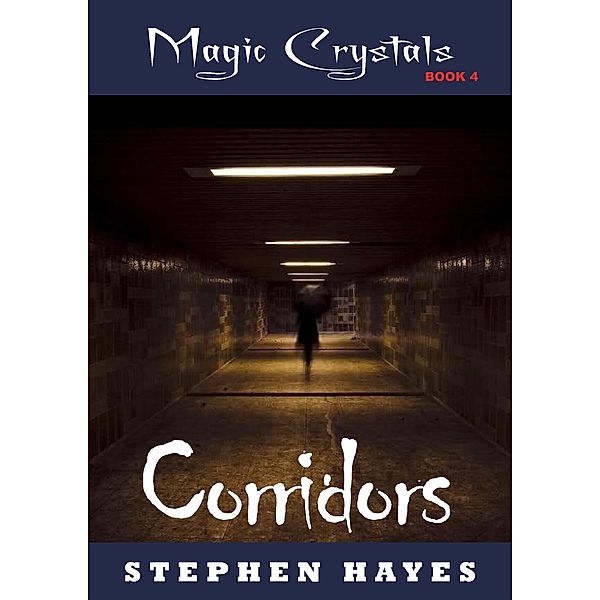 Corridors, Stephen Hayes