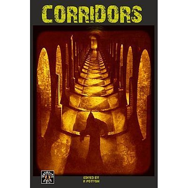 Corridors, Robert Poyton