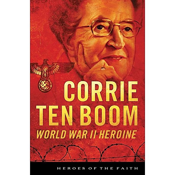 Corrie ten Boom, Sam Wellman