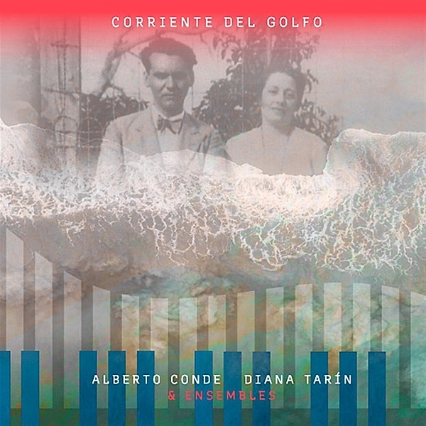 Corriente del Golfo, Alberto Conde, Diana Tarin