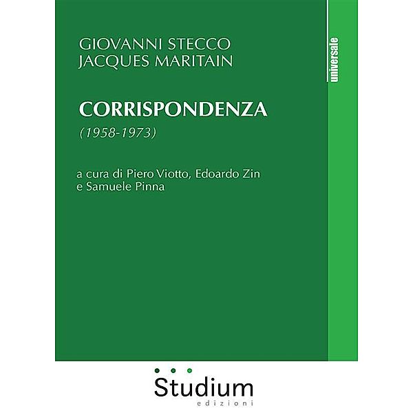 Corrispondenza (1958-1973), Jacques Maritain, Giovanni Stecco
