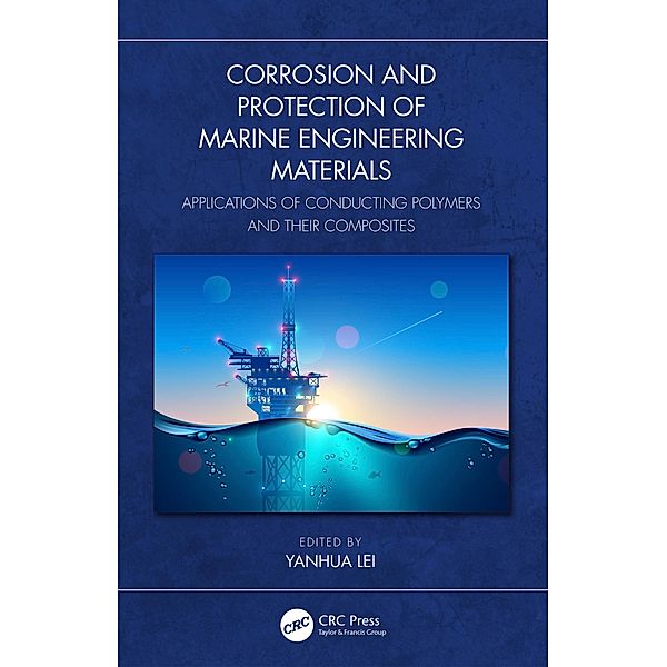 Corrosion and Protection of Marine Engineering Materials