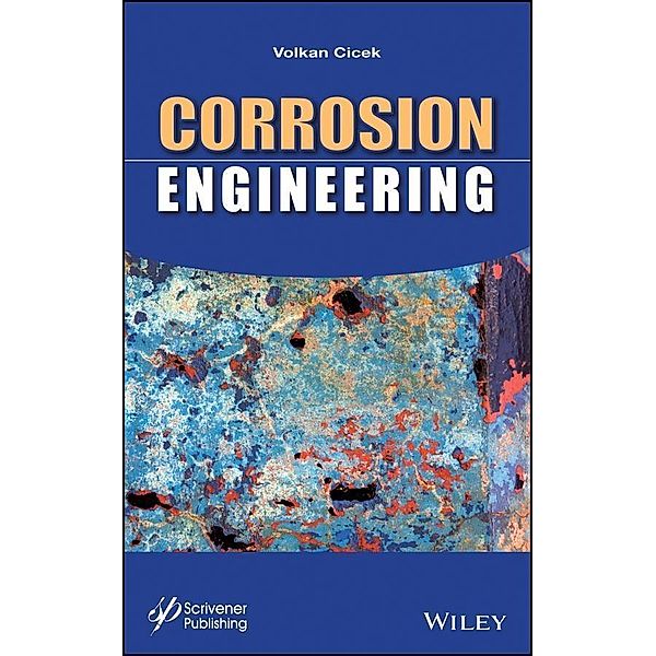 Corrosion Engineering, Volkan Cicek