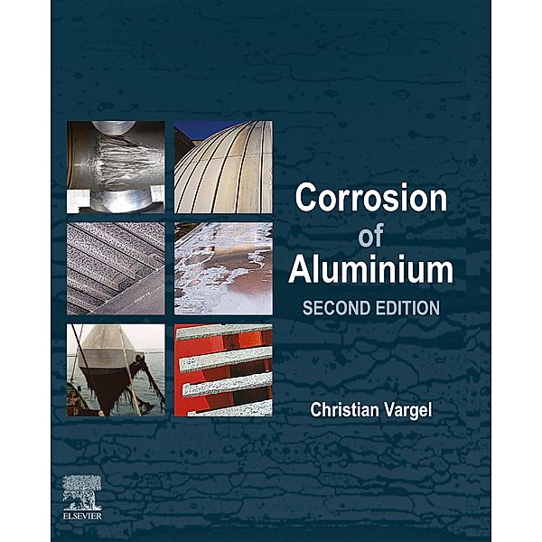 Corrosion of Aluminium, Christian Vargel