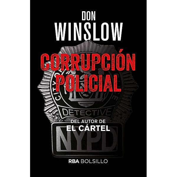 Corrupción policial, Don Winslow