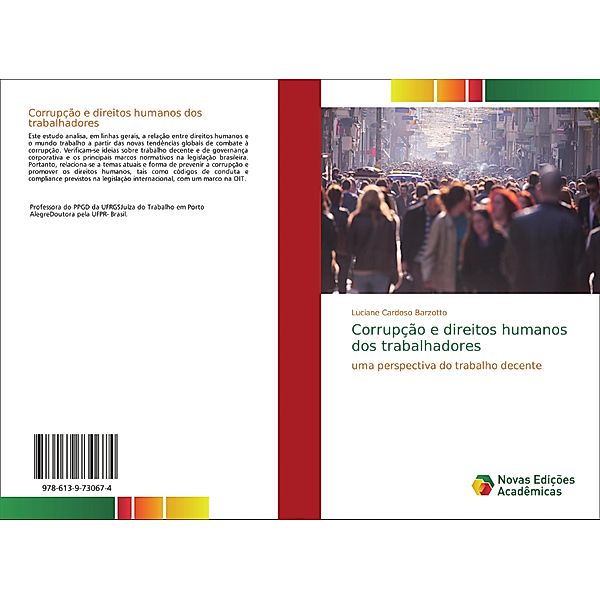 Corrupção e direitos humanos dos trabalhadores, Luciane Cardoso Barzotto