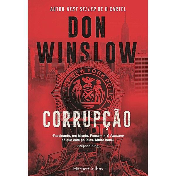Corrupção / Romance Negro / Policial Bd.2202, Don Winslow