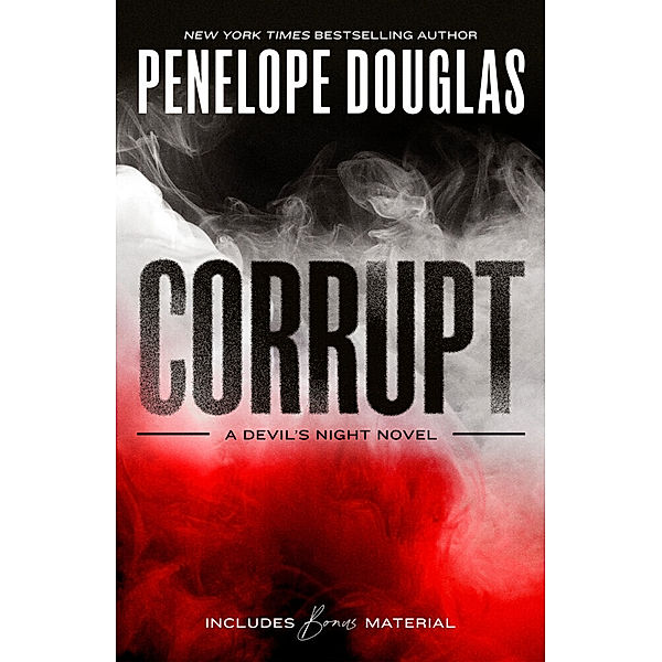 Corrupt, Penelope Douglas