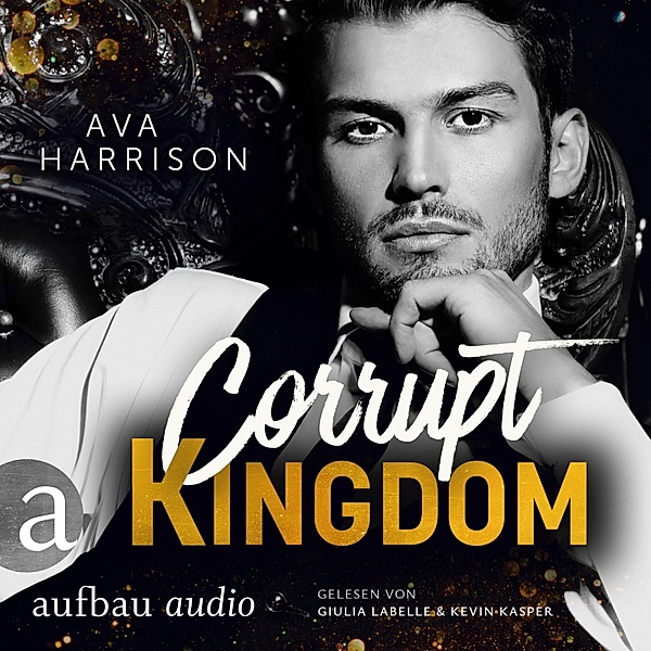 Corrupt Empire - 1 - Corrupt Kingdom, Ava Harrison