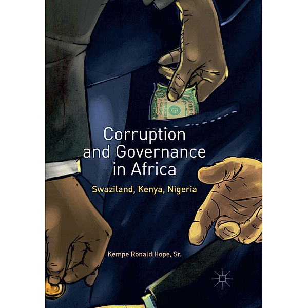 Corruption and Governance in Africa, Sr., Kempe Ronald Hope