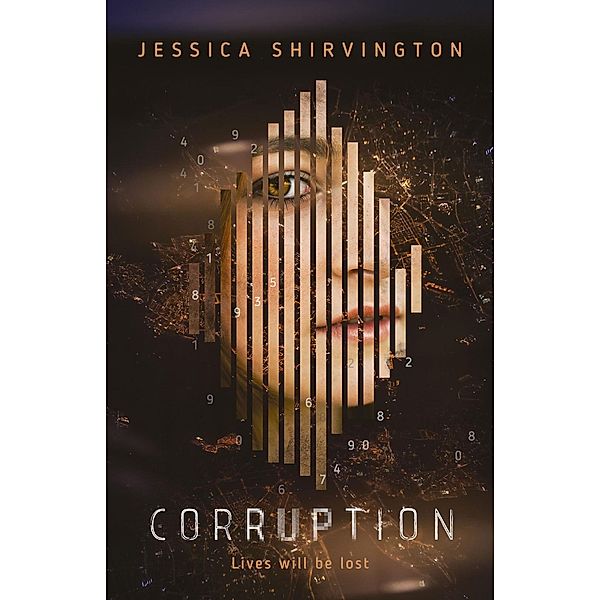 Corruption / Disruption Bd.02, Jessica Shirvington