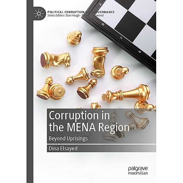 Corruption in the MENA Region / Political Corruption and Governance, Dina Elsayed